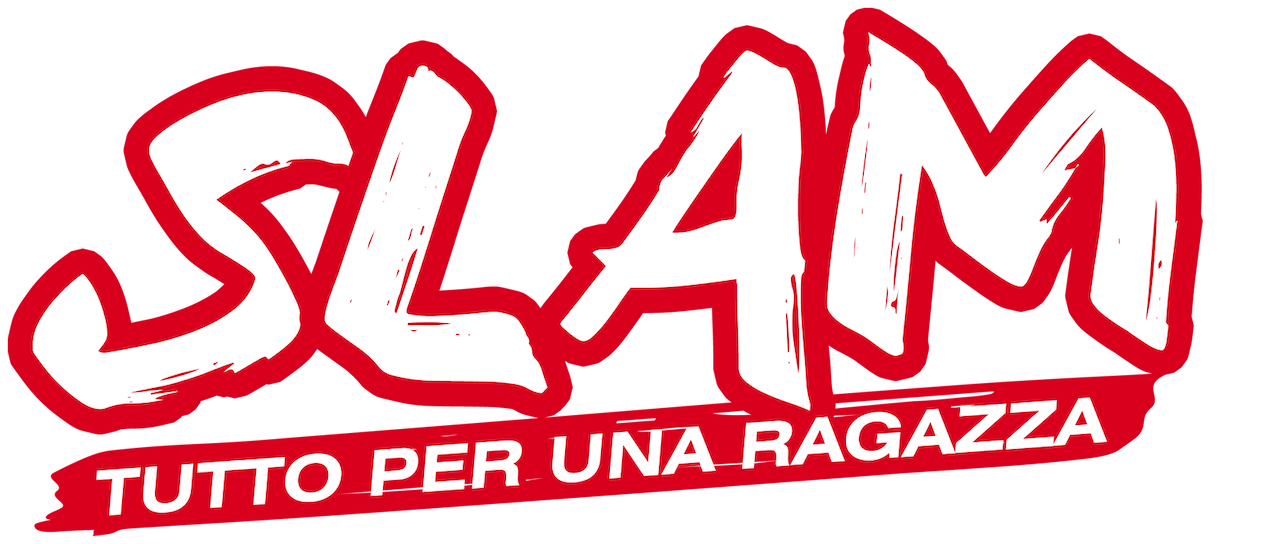 slam tutto per una ragazza film senza limiti Slam tutto per una ragazza film senza limiti